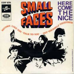 Small Faces : Here Come The Nice